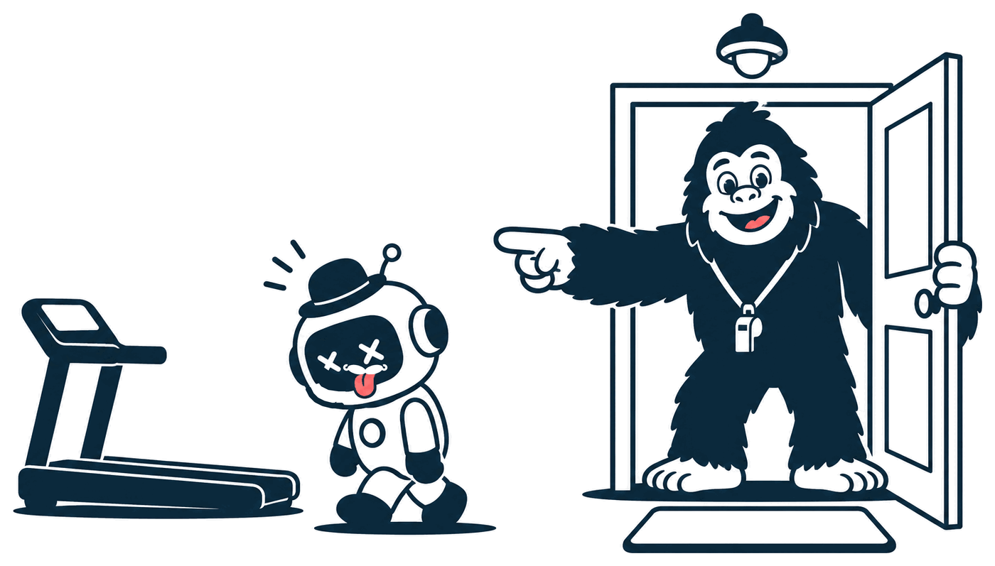 Bigfoot holds a door open for you and points a robot in a fake moustache towards the treadmill